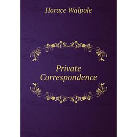 

Книга Private Correspondence