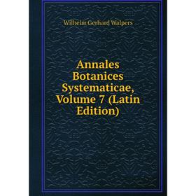 

Книга Annales Botanices Systematicae, Volume 7 (Latin Edition)