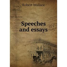 

Книга Speeches and essays