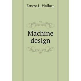 

Книга Machine design