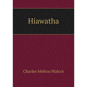 

Книга Hiawatha