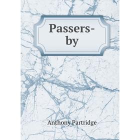 

Книга Passers-by