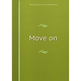 

Книга Move on