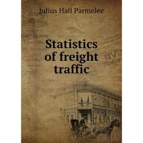

Книга Statistics of freight traffic