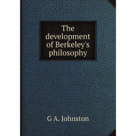 

Книга The development of Berkeley's philosophy