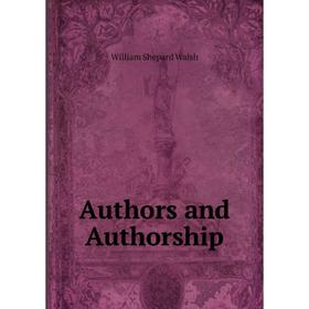 

Книга Authors and Authorship
