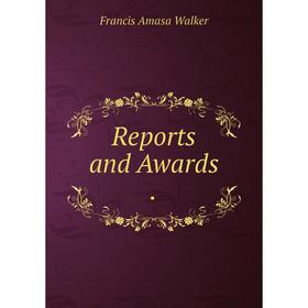 

Книга Reports and Awards.