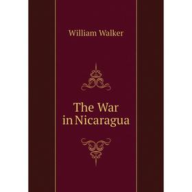 

Книга The War in Nicaragua
