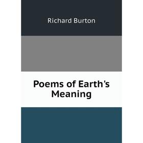 

Книга Poems of Earth's Meaning