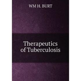 

Книга Therapeutics of Tuberculosis