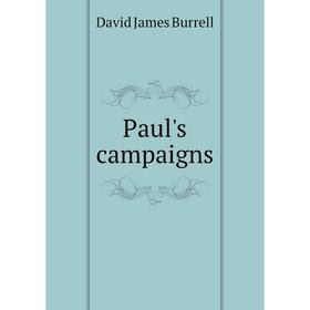 

Книга Paul's campaigns