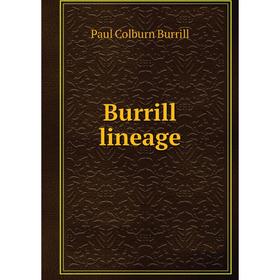 

Книга Burrill lineage