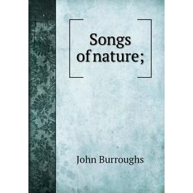 

Книга Songs of nature