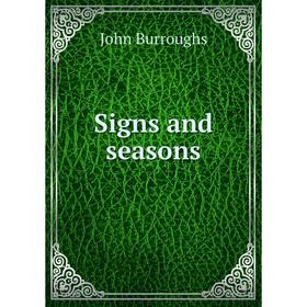 

Книга Signs and seasons