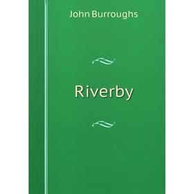 

Книга Riverby