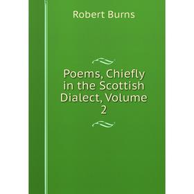 

Книга Poems, Chiefly in the Scottish Dialect, Volume 2