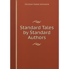 

Книга Standard Tales by Standard Authors