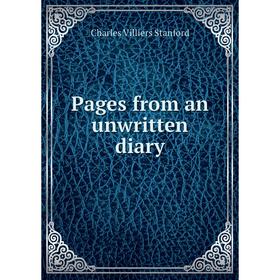 

Книга Pages from an unwritten diary
