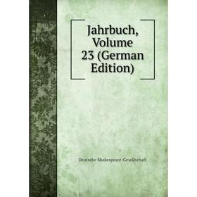 

Книга Jahrbuch, Volume 23 (German Edition)