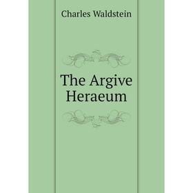 

Книга The Argive Heraeum