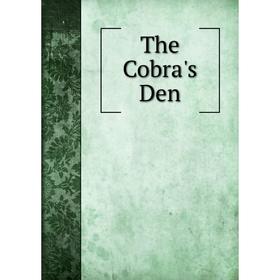 

Книга The Cobra's Den