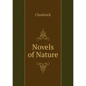 

Книга Novels of Nature
