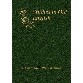 

Книга Studies in Old English
