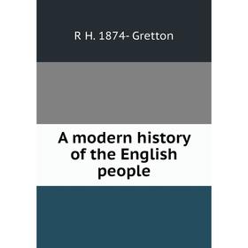 

Книга A modern history of the English people