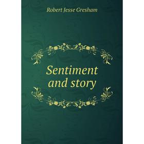 

Книга Sentiment and story