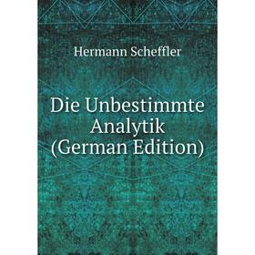 

Книга Die Unbestimmte Analytik (German Edition)