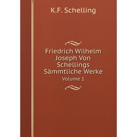 

Книга Friedrich Wilhelm Joseph Von Schellings Sämmtliche WerkeVolume 1