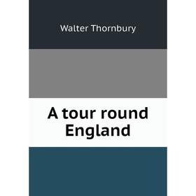 

Книга A tour round England