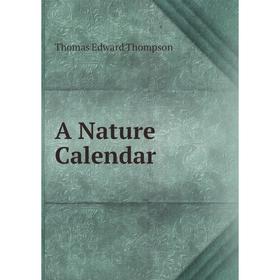 

Книга A Nature Calendar