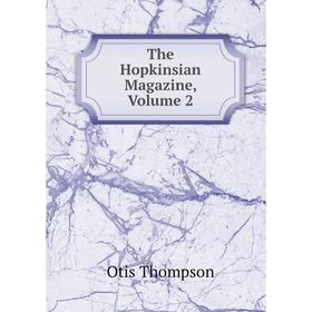 

Книга The Hopkinsian Magazine, Volume 2