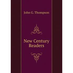 

Книга New Century Readers