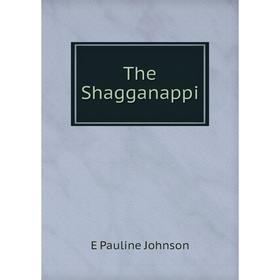 

Книга The Shagganappi