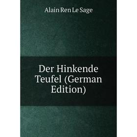 

Книга Der Hinkende Teufel (German Edition)