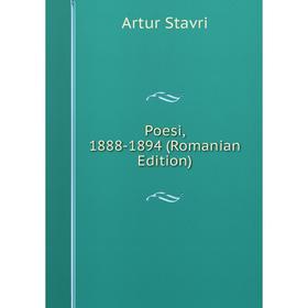 

Книга Poesi, 1888-1894 (Romanian Edition)