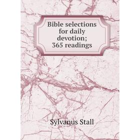 

Книга Bible selections for daily devotion; 365 readings