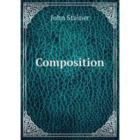 

Книга Composition