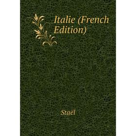 

Книга Italie (French Edition)