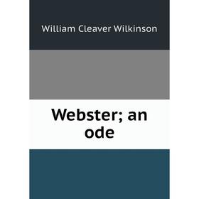 

Книга Webster; an ode