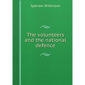 

Книга The volunteers and the national defence