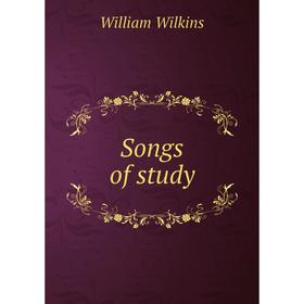 

Книга Songs of study