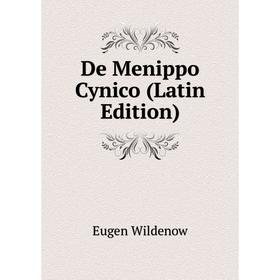 

Книга De Menippo Cynico (Latin Edition)
