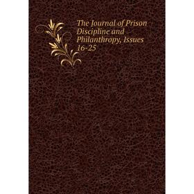 

Книга The Journal of Prison Discipline and Philanthropy, Issues 16-25