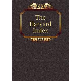 

Книга The Harvard Index
