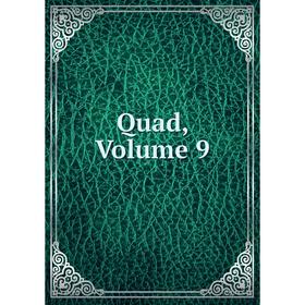 

Книга Quad, Volume 9
