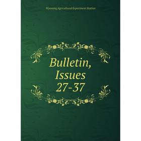

Книга Bulletin, Issues 27-37