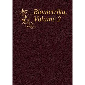 

Книга Biometrika, Volume 2